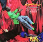Cosmetic With Jamaaladeen Tacuma – So Tranquilizin' LP Plak