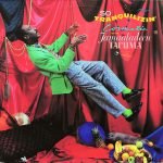 Cosmetic With Jamaaladeen Tacuma – So Tranquilizin' LP Plak