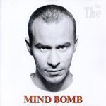 The The – Mind Bomb CD