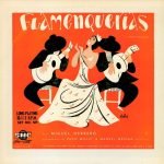 Miguel Herrero Accompanied By Paco Millet & Manuel Medina – Flamenquerias (From Cabalgata) LP Plak