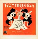 Miguel Herrero Accompanied By Paco Millet & Manuel Medina – Flamenquerias (From Cabalgata) LP Plak