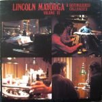 Lincoln Mayorga – Lincoln Mayorga & Distinguished Colleagues - Volume III LP Plak
