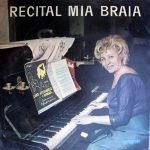 Mia Braia – Recital LP Plak 10''