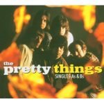 The Pretty Things – Singles As & Bs 3CD Digipak