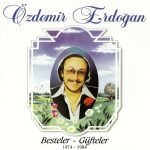 Özdemir Erdoğan – Besteler - Güfteler 1974 - 1984 CD