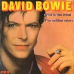 David Bowie – Wild Is The Wind / The Golden Years 45lik Plak