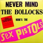 Sex Pistols – Never Mind The Bollocks, Here's The Sex Pistols 2LP Plak
