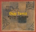 Okay Temiz Magnetic Band – In Finland 1995 CD