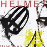 Helmet – Strap It On CD