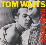 Tom Waits – Rain Dogs CD