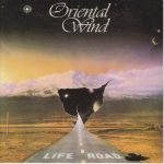 Oriental Wind – Life Road CD