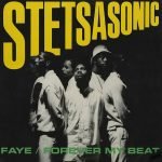 Stetsasonic ‎– Faye / Forever My Beat 12” Maxi Single Plak