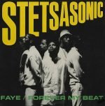 Stetsasonic ‎– Faye / Forever My Beat 12” Maxi Single Plak