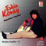 Erkin Koray – Çöpçüler • Ceylan - Dünden Esintiler 2 CD