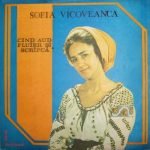 Sofia Vicoveanca – Cînd Aud Fluier Si Scripcă LP Plak
