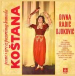 Divna Radić Đoković – Pesme I Igre Iz Pozorišnog Komada "Koštana" LP Plak