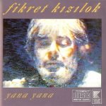 Fikret Kızılok – Yana Yana CD