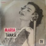 Maria Tănase – Din Cîntecele Mariei Tănase (IV) LP Plak