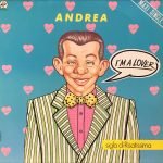 Andrea – I Am A Lover 12'' Maxi Single Plak