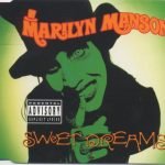 Marilyn Manson – Sweet Dreams CD Maxi Single