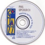 Phil Upchurch – Whatever Happened To The Blues CD - Görsel 3