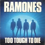 Ramones – Too Tough To Die LP Plak