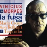 Vinicius De Moraes, Maria Creuza, Toquinho, Maria Bethânia – En La Fusa 2CD BOX