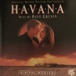 Dave Grusin – Havana (Original Motion Picture Soundtrack) CD