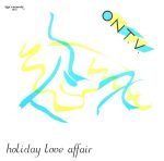 On T.V. – Holiday Love Affair 12'' Maxi Single Plak