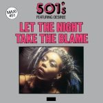 501's Featuring Desiree – Let The Night Take The Blame 12'' Maxi Single Plak