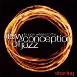 Bugge Wesseltoft's New Conception of Jazz – Sharing 2CD (Future Jazz)