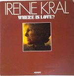 Irene Kral – Where Is Love? LP Plak