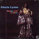 Gloria Lynne – Happy And In Love LP Plak