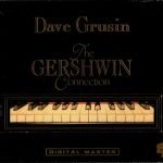 Dave Grusin – The Gershwin Connection CD