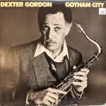 Dexter Gordon – Gotham City LP Plak