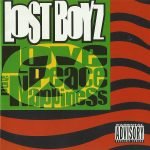Lost Boyz – Love, Peace & Nappiness CD