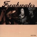 Freakwater – End Time CD Digipack