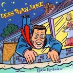 Less Than Jake – Hello Rockview CD