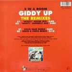 2 In A Room – Giddy Up (The Remixes) 12'' Maxi Single Plak (Early House) - Görsel 2