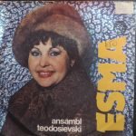Esma, Ansambl Teodosievski – Ciganka Je Malena 45lik Plak EP