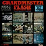 Grandmaster Flash & The Furious Five Featuring Melle Mel & Duke Bootee – White Lines (Don't Don't Do It) LP Plak