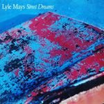 Lyle Mays – Street Dreams LP Plak