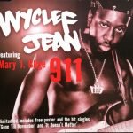 Wyclef Jean Featuring Mary J. Blige – 911 CD Single