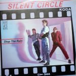 Silent Circle – Stop The Rain 12'' Maxi Single Plak