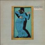 Steely Dan – Gaucho LP Plak