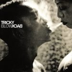 Tricky – Blowback CD Digipack