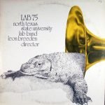 North Texas State University Jazz Lab Band, Leon Breeden – Lab '75! LP Plak