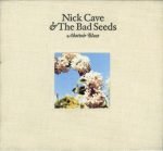 Nick Cave & The Bad Seeds – Abattoir Blues / The Lyre Of Orpheus 2CD