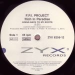 F.P.I. Project – Rich In Paradise 12'' Maxi Single Plak (Early House) - Görsel 3
