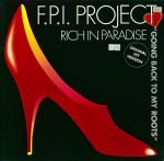 F.P.I. Project – Rich In Paradise 12'' Maxi Single Plak (Early House)